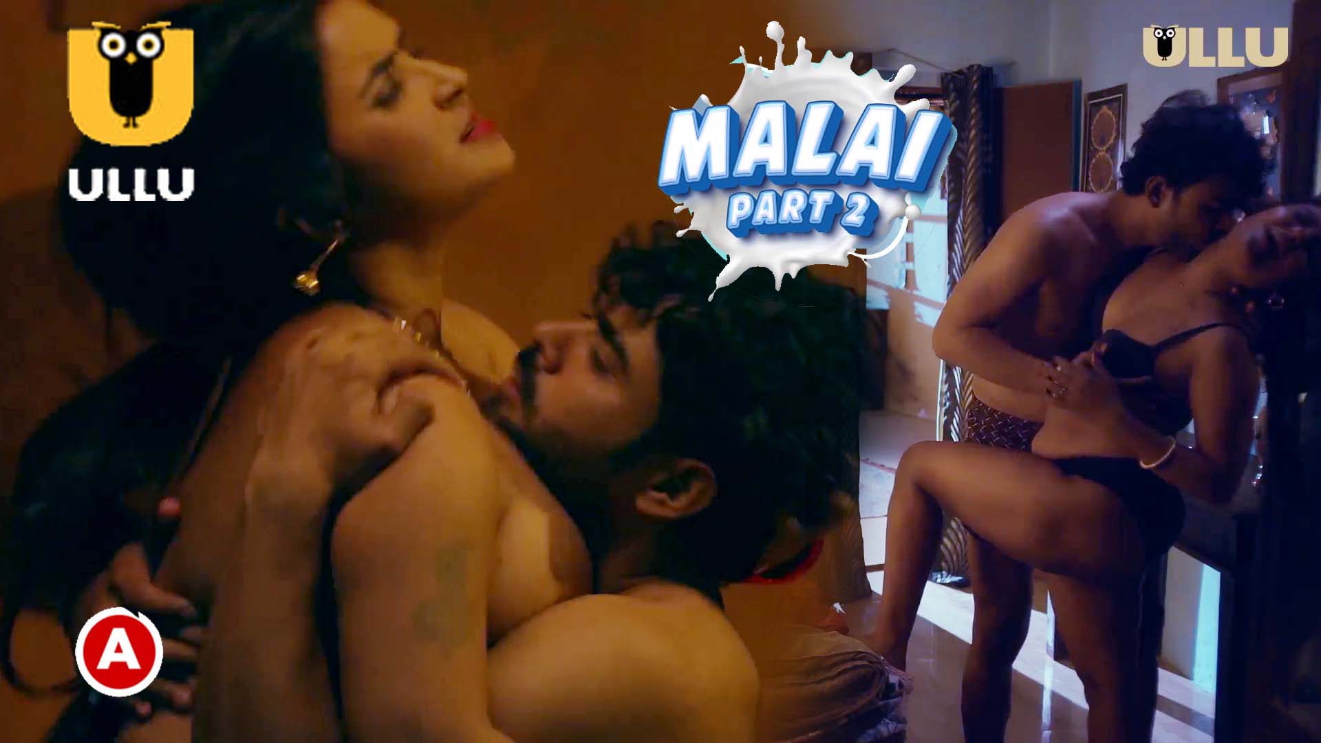Malai Part 2 S01E01 2023 Hindi Hot Web Series – Ullu