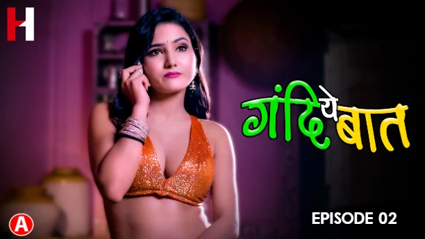 Yeah Gandhi Baat S01E02 2023 Hindi Hot Web Series – HuntCinema