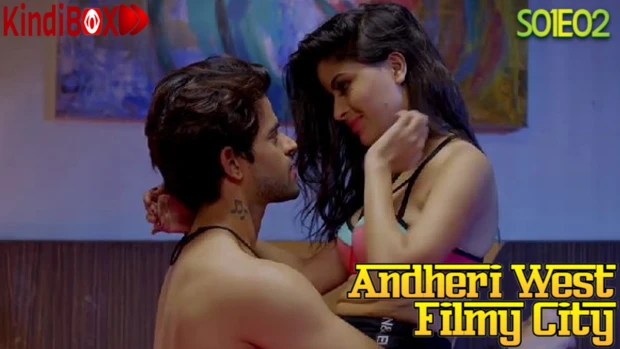 Andheri West Filmy City S01E02 2020 Hindi Hot Web Series – Kindibox