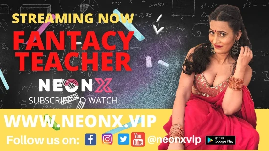 Fantasy Teacher 2022 UNCUT Hindi Short Film – NeonX
