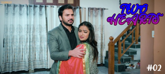 Two Hearts S01E02 2023 Hindi Hot Web Series – Woow