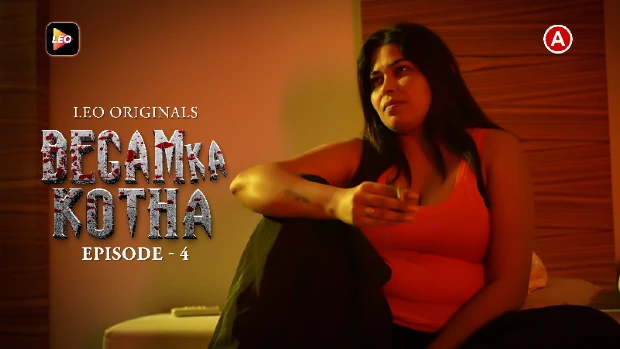 Begum Ka Kotha S01E04 2023 Hindi Hot Web Series – LeoApp