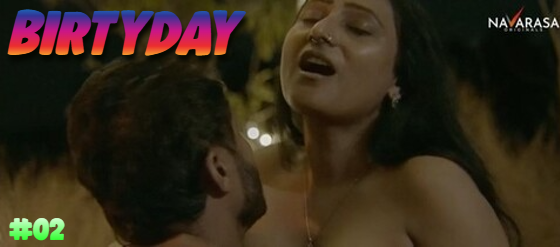Birthday S01E02 2023 Hindi Hot Web Series – Navarasa