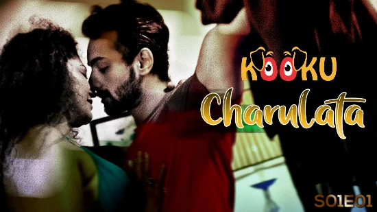 Charulata S01E01 2022 Hindi Hot Web Series – KooKu