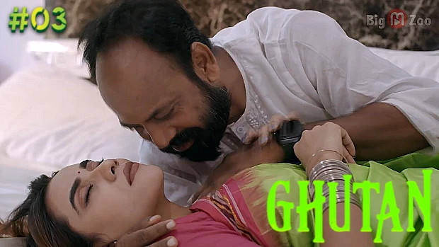 Ghutan S01E03 2021 Hindi Hot Web Series – BigMZoo