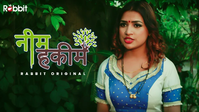 Neem Hakim S01E03 2022 Hindi Hot Web Series – RabbitMovies
