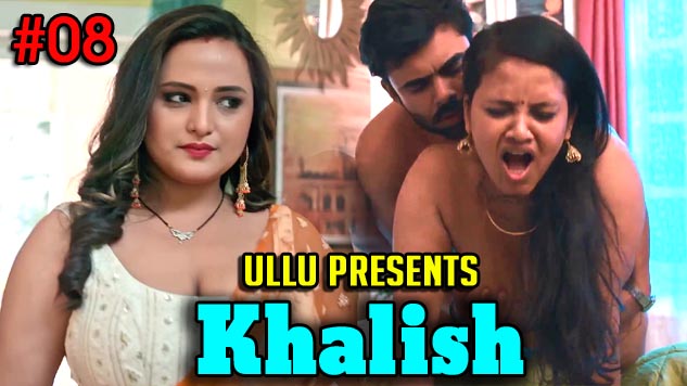Khalish Part 3 S01E02 2023 Hindi Hot Web Series – Ullu