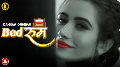 Bedroom S01E01 2023 Hindi Hot Web Series – Kangan