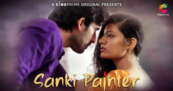 Sanki Painter S01E01 2023 Hindi Hot Web Series – Cineprime