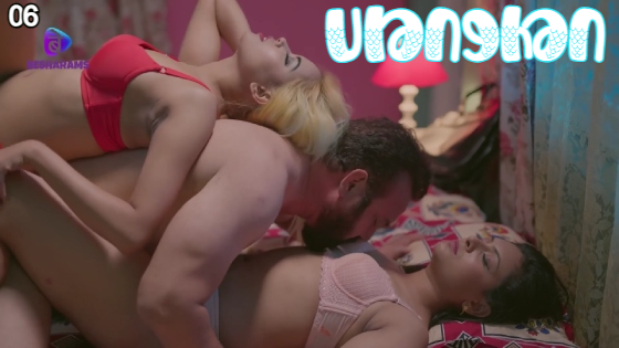 Ulanghan S01E06 2023 Hindi Hot Web Series – Besharams
