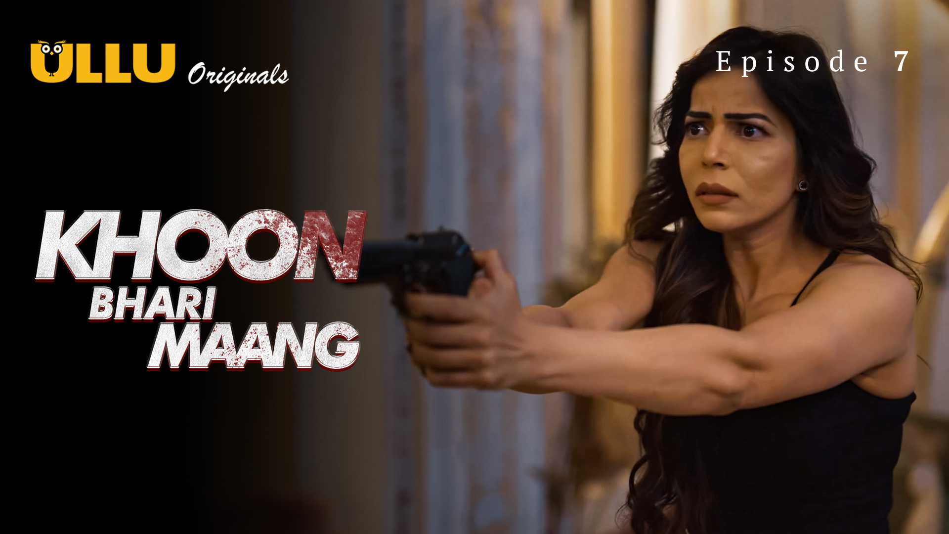 Khoon Bhari Maang Part-1 S01E07 2022 Hindi Hot Web Series – Ullu
