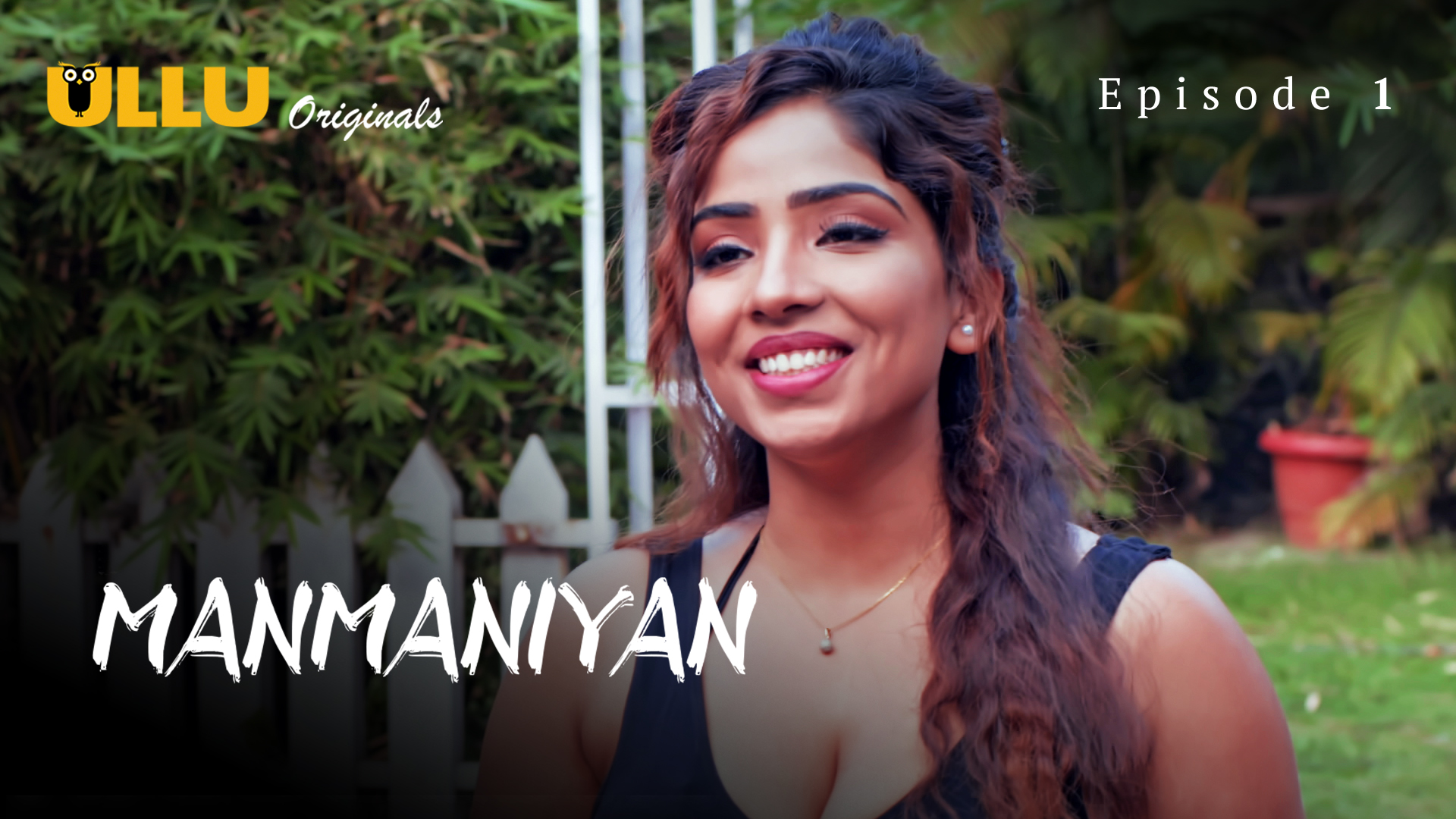 Manmaniyan Part 1 S01E01 2023 Hindi Hot Web Series – Ullu