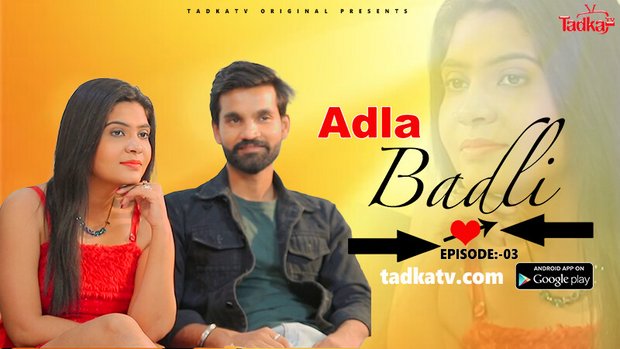 Adla Badla S01E03 2023 Hindi Uncut Hot Web Series – Tadkatv