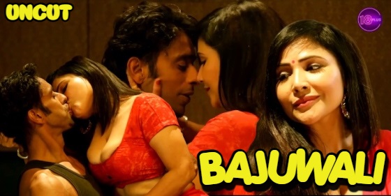 Bajuwali 2023 Hindi Short Film – 18Plus