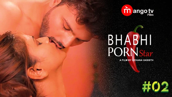 Bhabhi Star S01E02 2023 Hindi Hot Web Series – MangoTV