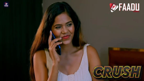 Crush 2022 Hindi Short Film – FaaduCinema