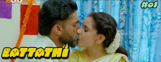 Eattathi S01E01 2023 Malayalam Hot Web Series – BoomEX