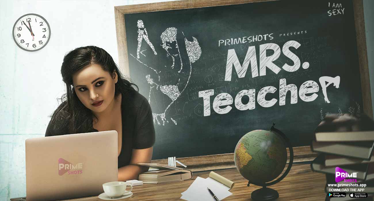 Mrs Teacher S01E02 2022 Hindi Hot Web Series – PrimeShots