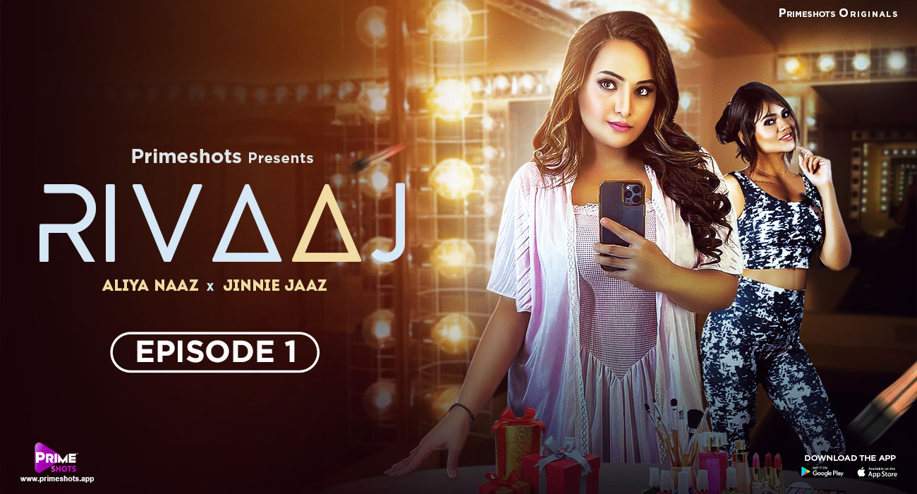 Rivaaj S01E01 2023 Hindi Hot Web Series – PrimeShots