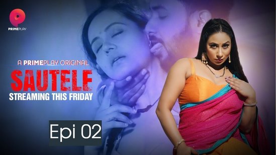 Sautele S01E02 2022 Hindi Hot Web Series – PrimePlay