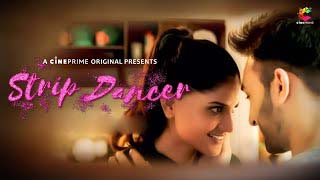 Strip Dancer S01E01 2023 Hindi Hot Web Series – Cineprime