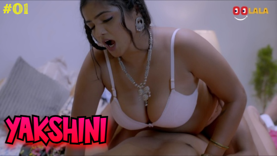 Yakshini S01E01 2023 Hindi Hot Web Series – Oolalaapp