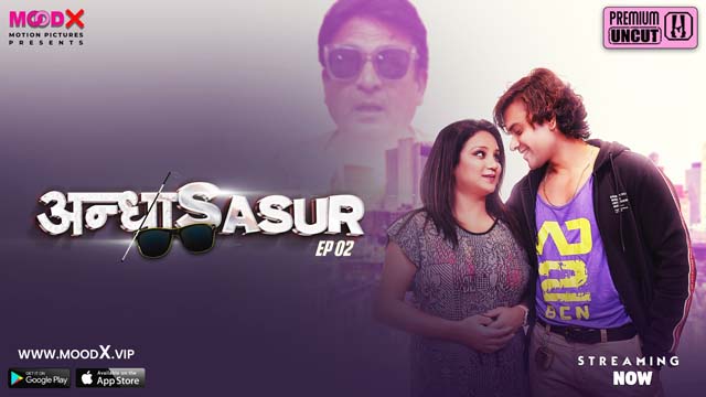 Andha Sasur S01E02 2023 Hindi Hot Web Series – MoodX