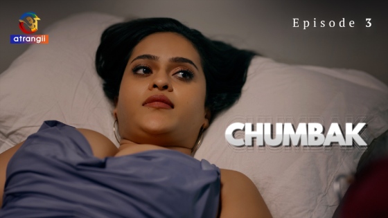 Chumbak Part 1 S01E03 2023 Hindi Hot Web Series – Atrangii
