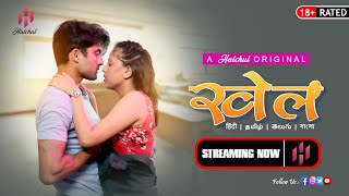 Khel S01E02 2023 Hindi Hot Web Series – Hulchul