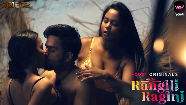 Rangili Ragini S01E02 2023 Hindi Hot Web Series – Voovi