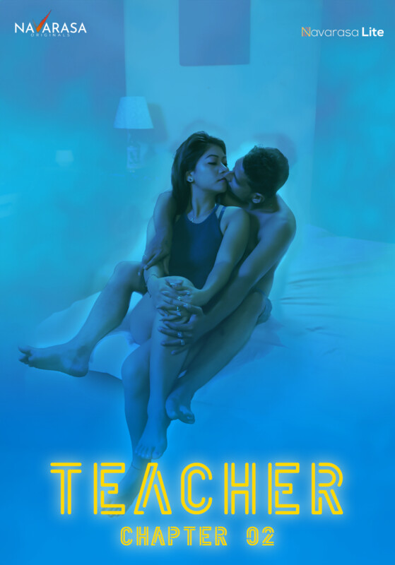 Teacher S01E02 2023 Malayalam Hot Web Series – Navarasa