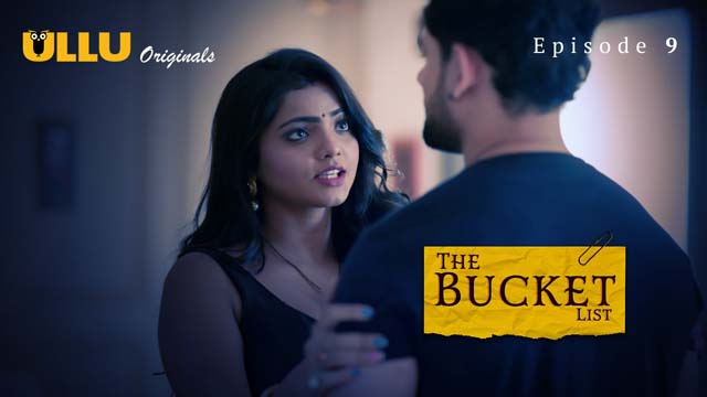 The Bucket List Part 2 S01E04 2023 Hindi Hot Web Series – Ullu