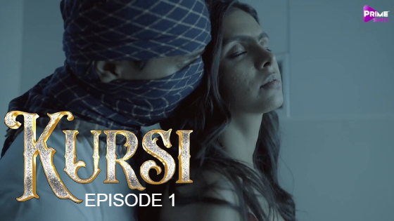 Kursi S01E01 2023 Hindi Hot Web Series – PrimeShots