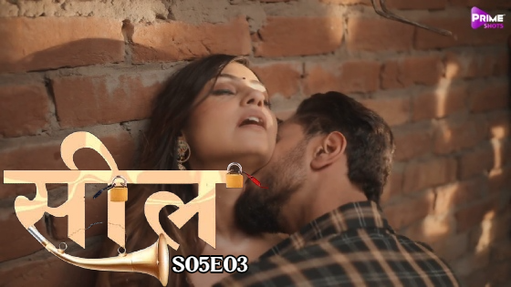 Seal S05E03 2023 Hindi Hot Web Series – PrimeShots