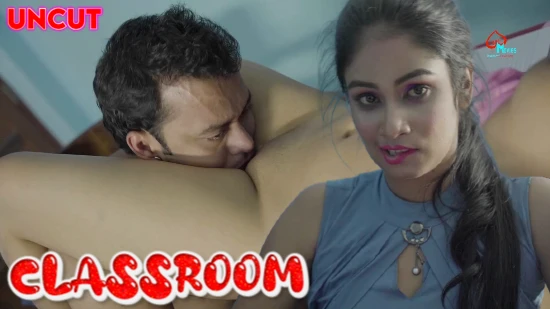Classroom S01E01 2024 Hindi Uncut Hot Short Film – LoveMovies