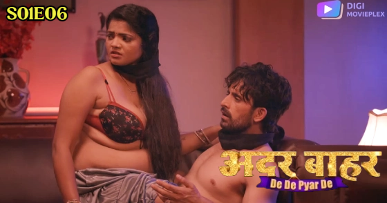 De De Pyar De S01E06 2023 Hindi Hot Web Series – DigiMovieplex