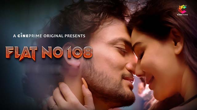 Flat No 108 S01E01 2024 Hindi Hot Web Series – Cineprime