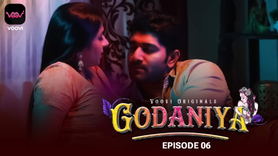 Godaniya S01E06 2024 Hindi Hot Web Series – Voovi