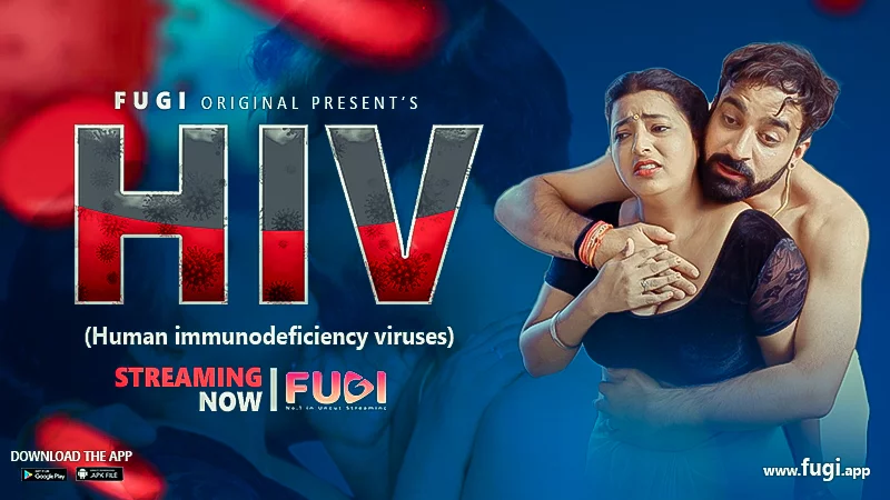 Hiv S01E01 2024 Hindi Uncut Web Series – FugiApp