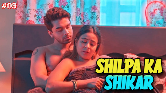 Shilpa Ka Shikar S01E04 2024 Hindi Hot Web Series – PrimePlay