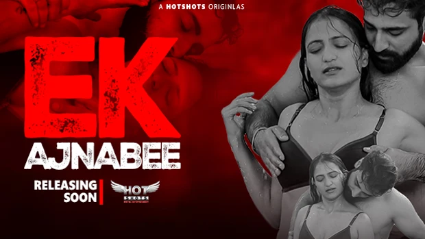 Ek Ajnabee S01E01 2024 Hindi Uncut Hot Web Series – HotShots