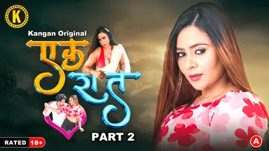 Ek Raat S01E03 2024 Hindi Hot Web Series – Kangan