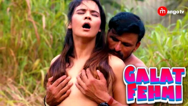 Galat Fehmi S01E01 Hindi Hot Web Series – MangoTV