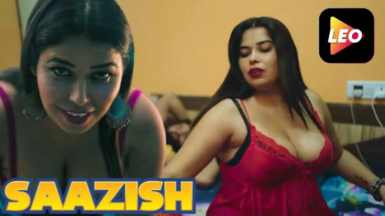 Saazish 2024 Hindi Hot Short Film – LeoApp