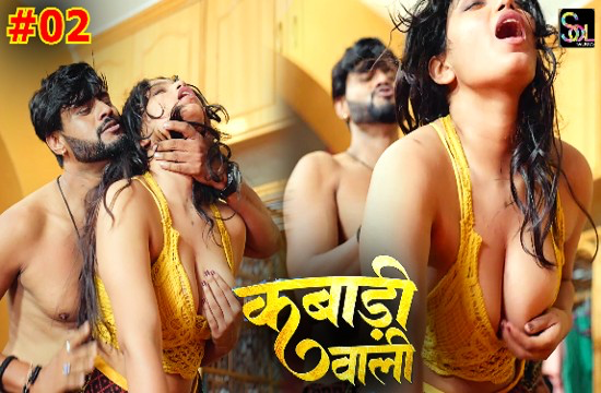Kabadi Wali S01E02 2024 Hindi Hot Web Series – Soltalkies