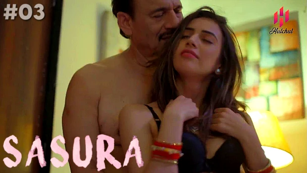 Sasura S01E03 Hindi Hot Web Series – Hulchul